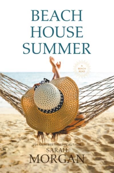 Cover for Sarah Morgan · Beach House Summer (Hardcover Book) [Large Print edition] (2023)