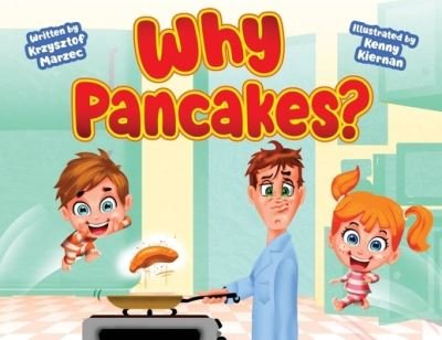 Cover for Krzysztof Marzec · Why Pancakes (Bog) (2022)