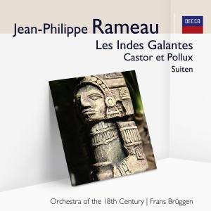 Cover for J.P. Rameau · Les Indes Galantes / Castor et Pollux - Suiten (CD) (2011)