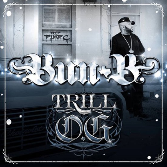 Trill O.g. - Bun B - Musik - RAP / HIP HOP - 0044003798304 - 3 augusti 2010