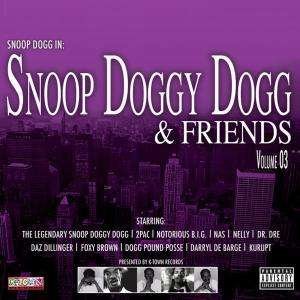 Cover for Snoop Doggy Dogg · Snoop Doggy Dogg &amp; Friends Vol.3 (CD) (2005)