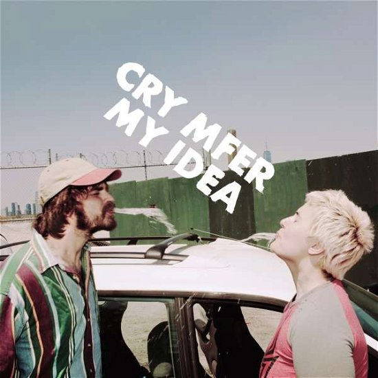 Cover for My Idea · Cry Mfer (Coloured Vinyl) (LP) (2022)