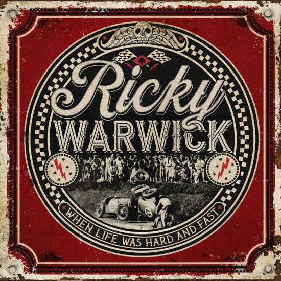 Cover for Ricky Warwick · When Life Was Hard &amp; Fast (+Bonus CD Stairwell Troubadour) (CD) [Digipak] (2021)