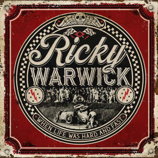 Cover for Ricky Warwick · When Life Was Hard &amp; Fast (+Bonus CD Stairwell Troubadour) (CD) [Digipak] (2021)