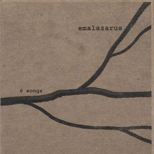 6 Songs - Emalazarus - Musiikki - Golden Door - 0783707052304 - tiistai 29. maaliskuuta 2005