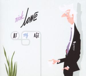 Cover for Nick Lowe · At My Age (CD) (2023)