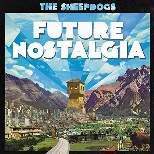 Cover for The Sheepdogs · Future Nostalgia (CD)  by The Sheepdogs (CD) (2024)