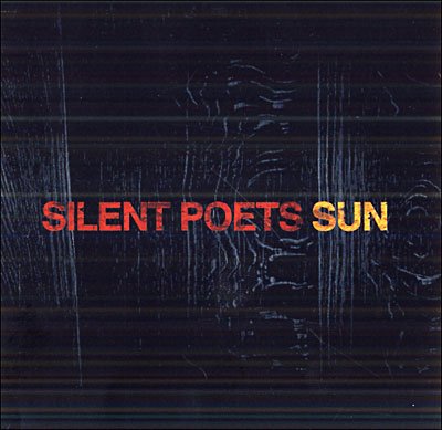 Cover for Silent Poets · Silent Poets - Sun (CD) [Digipak] (2019)