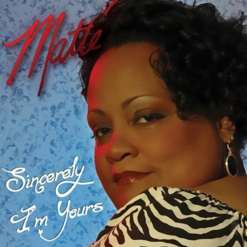 Cover for Matta · Sincerely I'm Yours (CD) (2010)