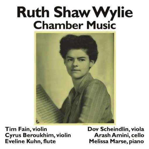 Cover for Tim Fain · Chamber Music of Ruth Shaw Wylie (CD) (2010)