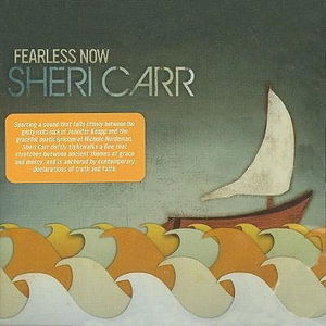 Cover for Sheri Carr · Fearless Now (CD)