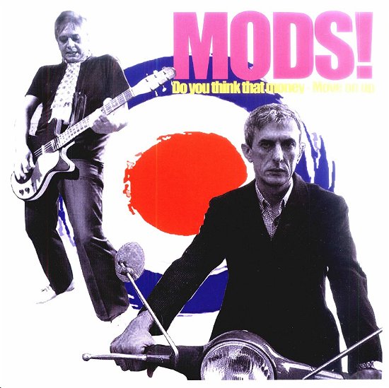 Cover for Mods · Do You Think That Money (7&quot;) (2017)