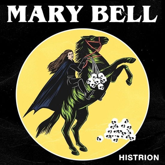 Cover for Mary Bell · Histrion (LP) (2018)