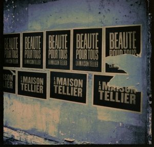 Cover for La Maison Tellier · La Maison Tellier-beauté Pour Tous (CD) (2013)