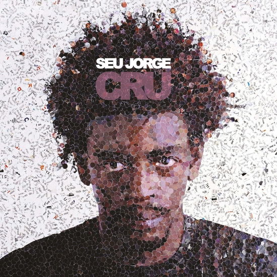 Cru - Seu Jorge - Musik - BATTLEGOD PRODUCTIONS - 3760396025304 - 4. Oktober 2024