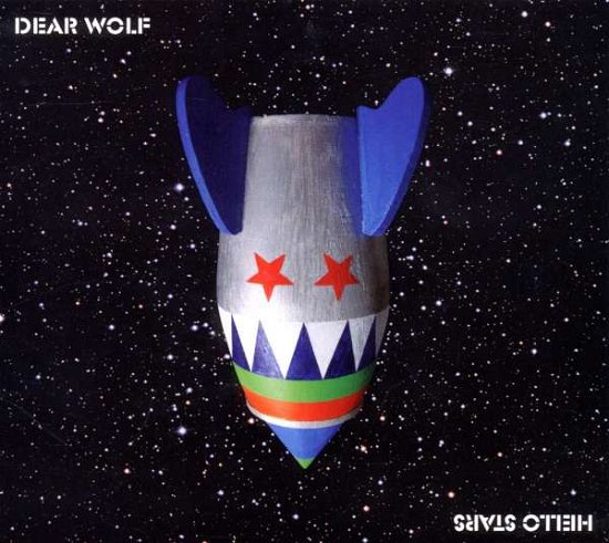 Cover for Dear Wolf · Hello Stars (CD) (2012)