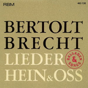 (Bertolt Brecht:balladen / Lieder) - Hein & Oss - Música - RENATE BENDER MANNHEIM - 4015245631304 - 15 de outubro de 1996