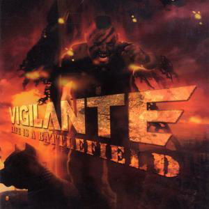 Cover for Vigilante · Life is a Battlefiel (CD/DVD) (2009)