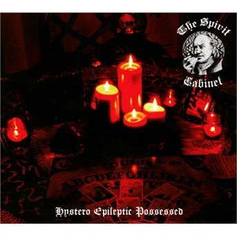 Spirit Cabinet · Hystero Epileptic Possess (CD) [Digipak] (2015)