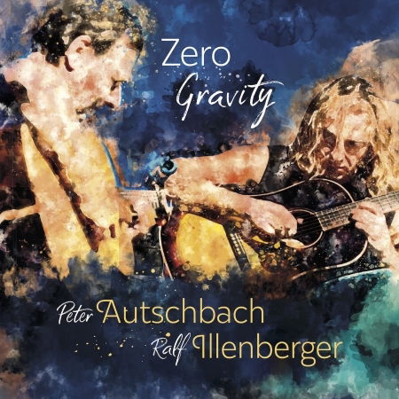 Zero Gravity - Autschbach,peter & Illenberger,ralf - Muzyka - Timezone - 4260433515304 - 24 listopada 2017