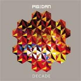 Cover for Pig &amp; Dan · Decade (CD) [Japan Import edition] (2012)