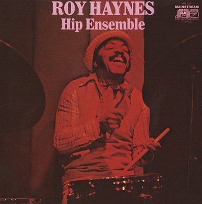 Cover for Roy Haynes · Hip Ensemble (CD) [Japan Import edition] (2022)