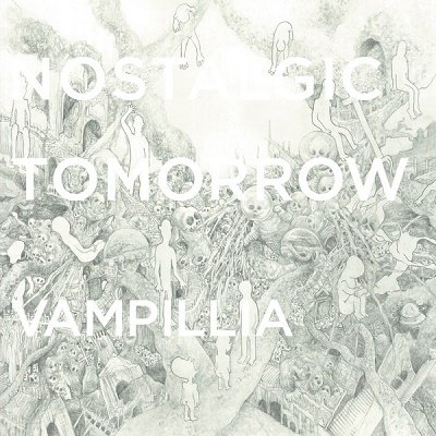 Cover for Vampillia · Nostalgic Tomorrow (CD) [Japan Import edition] (2022)