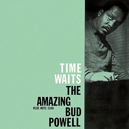 Time Waits - Bud Powell - Musiikki - UNIVERSAL - 4988005894304 - keskiviikko 3. kesäkuuta 2015