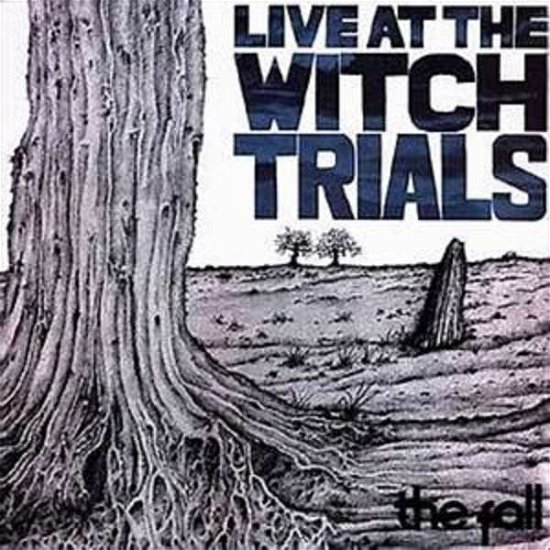 Cover for Fall · Live at the Witch Trials (CD) [Expanded edition] (2019)