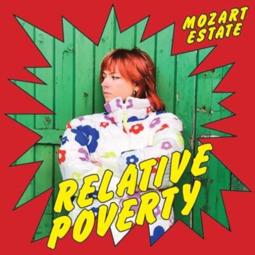 Cover for Mozart Estate · Relative Poverty / Record Store Day - Limited Edition 10&quot; Vinyl (LP) (2022)