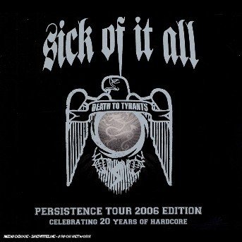 Sick of It All-death to Tyrants - Sick of It All - Música - Century Media - 5051099756304 - 