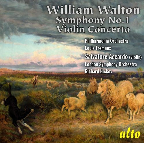 Walton Sym 1 / Vln Conc - Lso / Fremaux / Accardo / Hickox - Musik - ALTO CLASSICS - 5055354411304 - 30. Mai 2011