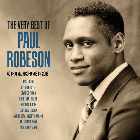 Very Best Of - Paul Robeson - Música - NOT NOW - 5060255183304 - 30 de outubro de 2020