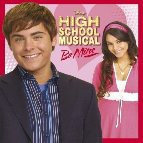 Cover for Cast Of High School Music · Be Mine (SCD) (2008)