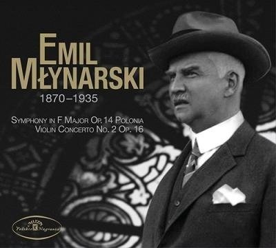 Emil Mlynarski: II Koncert Skrzypcowy/ Symfonia' - Konstanty Andrzej Kulka - Música - AU PNAU - 5907783424304 - 25 de maio de 2012