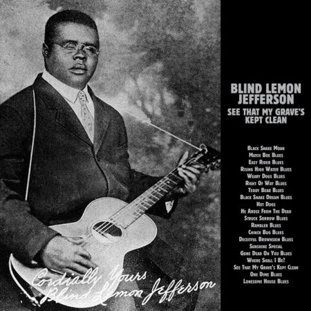 See That My Grave Is Kept Clean - Blind Lemon Jefferson - Muzyka - MONK - 8013252453304 - 15 lipca 2010