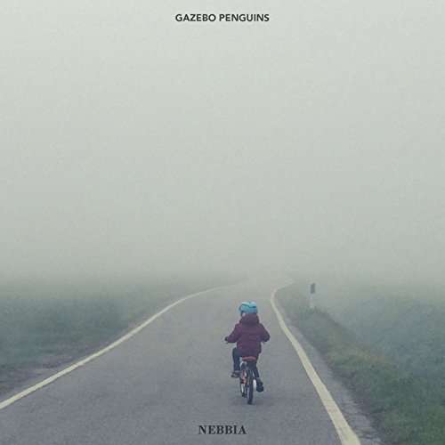 Cover for Gazebo Penguins · Nebbia (LP) (2022)