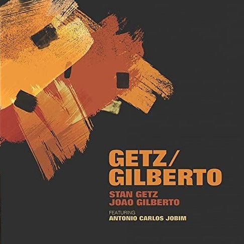 Stan Getz / Joao Gilberto · Getz / Gilberto (LP) [180 gram edition