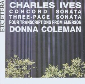 Concord Sonata Emerson Tr - C. Ives - Musiikki - ETCETERA - 8711525107304 - torstai 4. marraskuuta 1993