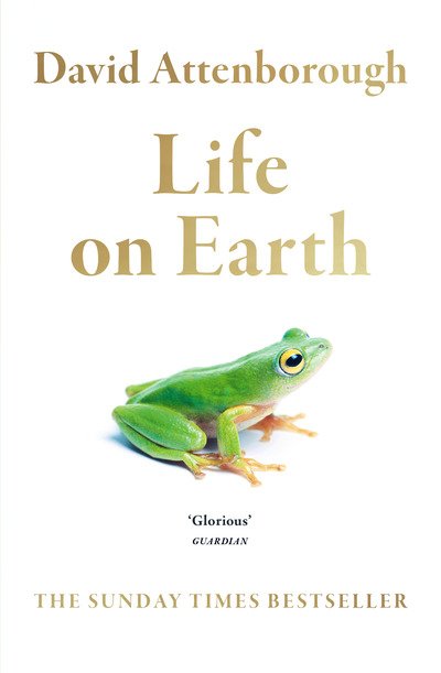 Life on Earth - David Attenborough - Books - HarperCollins Publishers - 9780008294304 - May 16, 2019