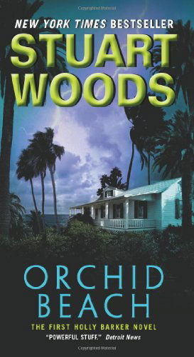 Cover for Stuart Woods · Orchid Beach - Holly Barker (Paperback Bog) [Reprint edition] (2010)