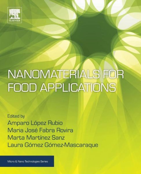 Cover for Lopez Rubio Amparo · Nanomaterials for Food Applications - Micro &amp; Nano Technologies (Paperback Book) (2018)