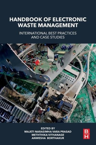 Cover for M N V Prasad · Handbook of Electronic Waste Management: International Best Practices and Case Studies (Paperback Book) (2019)
