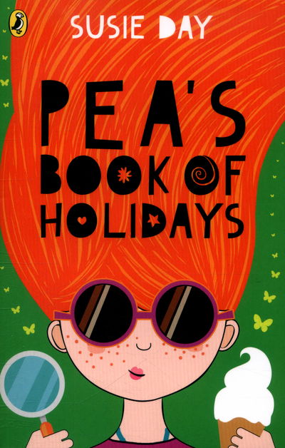 Pea's Book of Holidays - Susie Day - Książki - Penguin Random House Children's UK - 9780141375304 - 7 lipca 2016