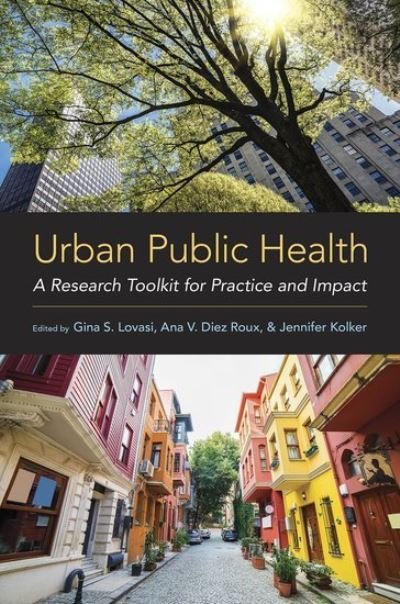 Cover for Urban Public Health: A Research Toolkit for Practice and Impact (Paperback Bog) (2020)
