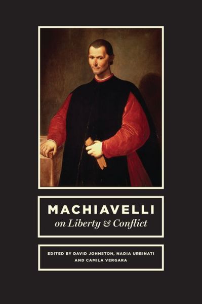 Cover for David Johnston · Machiavelli on Liberty and Conflict - Emersion: Emergent Village resources for communities of faith (Hardcover Book) (2017)