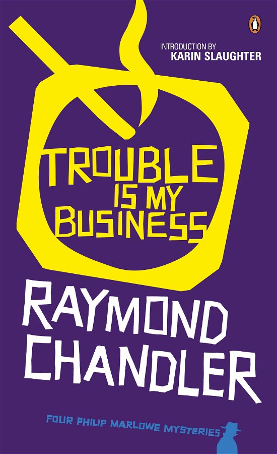 Cover for Raymond Chandler · Trouble is My Business (Taschenbuch) (2013)