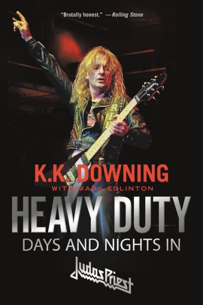 Heavy Duty: Days And Nights In Judas Priest Paperback - Judas Priest - Livros - CONSTABLE - 9780306903304 - 27 de julho de 2021