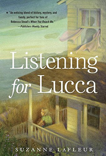 Cover for Suzanne Lafleur · Listening for Lucca (Paperback Book) [Dgs edition] (2015)