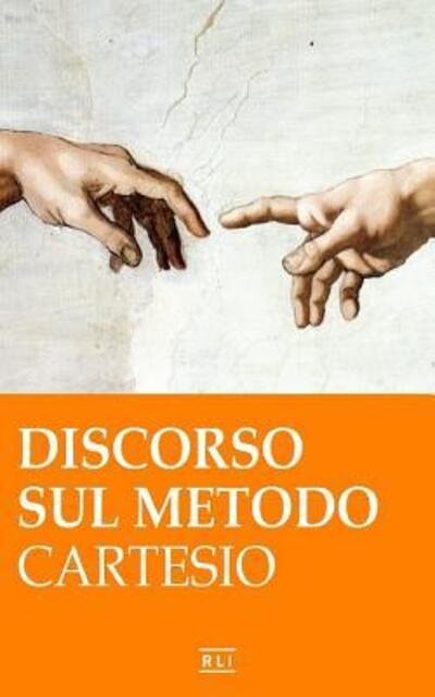 Cover for Descartes), Cartesio (Ren? · R. Cartesio. Discorso sul metodo (Paperback Bog) (2024)